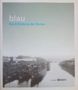 Blau Die Erfindung der Donau Cover